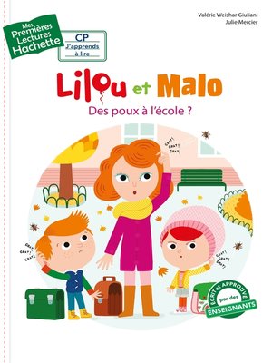 cover image of Premières lectures CP1 Lilou et Malo--Des poux à l'école ?